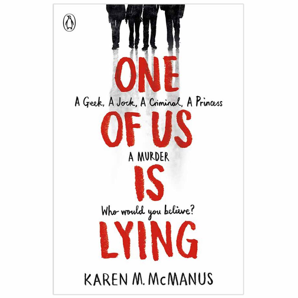 One of Us Is Lying by Karen M. McManus