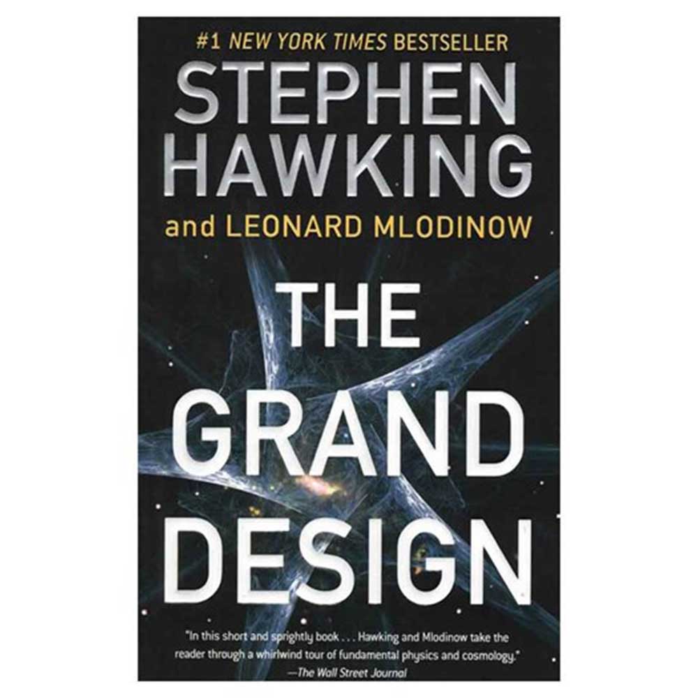 The Grand Design by Leonard Mlodinow and Stephen Hawking